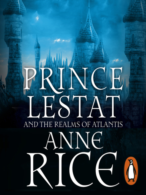Cover image for Prince Lestat and the Realms of Atlantis